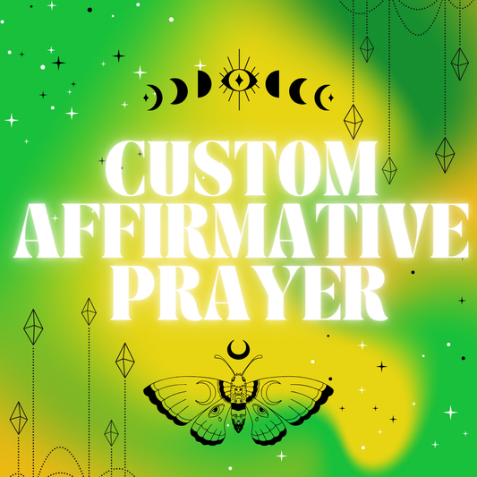 Custom Affirmative Prayer