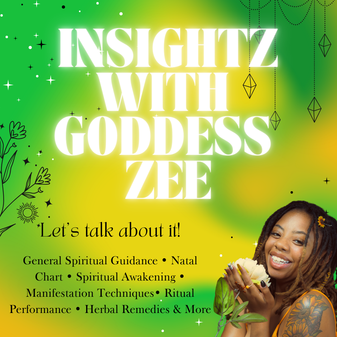 Insightz With Goddess Zee